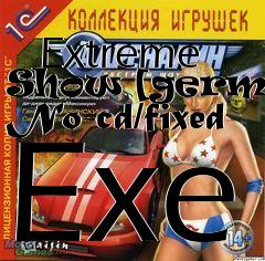 Box art for Adrenalin
            Extreme Show [german] No-cd/fixed Exe