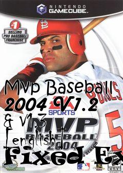 Box art for Mvp
Baseball 2004 V1.2 & V1.3 [english] Fixed Exe