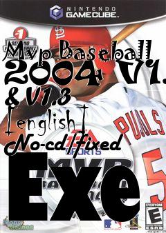 Box art for Mvp
Baseball 2004 V1.2 & V1.3 [english] No-cd/fixed Exe