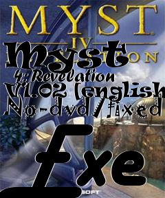 Box art for Myst
      4: Revelation V1.02 [english] No-dvd/fixed Exe