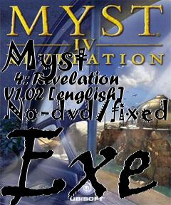 Box art for Myst
      4: Revelation V1.02 [english] No-dvd/fixed Exe