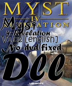 Box art for Myst
      4: Revelation V1.02 [english] No-dvd/fixed Dll