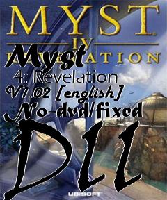 Box art for Myst
      4: Revelation V1.02 [english] No-dvd/fixed Dll