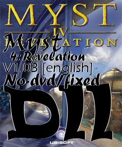 Box art for Myst
      4: Revelation V1.03 [english] No-dvd/fixed Dll