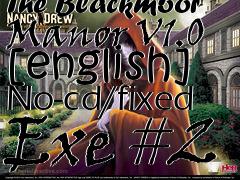 Box art for Nancy
      Drew: Curse Of The Blackmoor Manor V1.0 [english] No-cd/fixed Exe #2