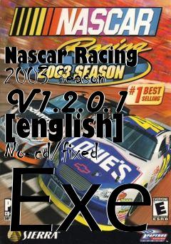 Box art for Nascar
Racing 2003 Season V1.2.0.1 [english] No-cd/fixed Exe