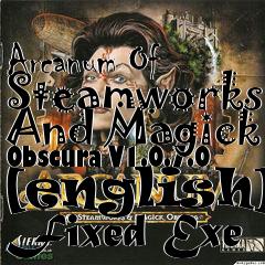 Box art for Arcanum Of Steamworks And Magick
Obscura V1.0.7.0 [english] Fixed Exe