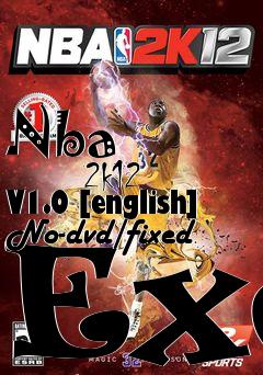 Box art for Nba
            2k12 V1.0 [english] No-dvd/fixed Exe