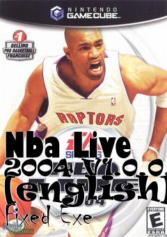 Box art for Nba
Live 2004 V1.0.0.4 [english] Fixed Exe