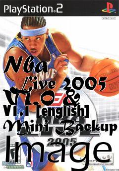 Box art for Nba
      Live 2005 V1.0 & V1.1 [english] Mini Backup Image