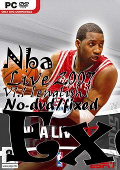 Box art for Nba
      Live 2007 V1.1 [english] No-dvd/fixed Exe