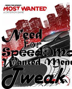 Box art for Need
            For Speed: Most Wanted Menu Tweak