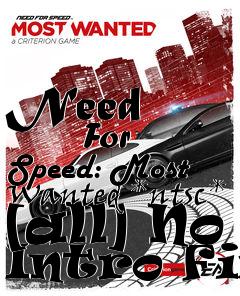 Box art for Need
            For Speed: Most Wanted *ntsc* [all] No Intro Fix