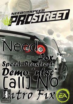 Box art for Need
            For Speed: Prostreet Demo *ntsc* [all] No Intro Fix