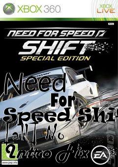 Box art for Need
            For Speed Shift [all] No Intro Fix