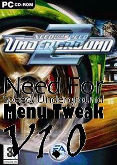 Box art for Need
For Speed: Underground Menu Tweak V1.0