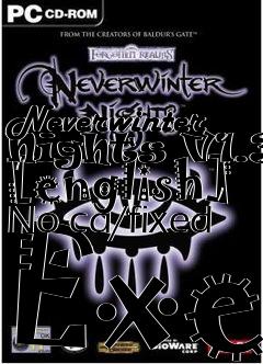 Box art for Neverwinter
Nights V1.31 [english] No-cd/fixed Exe