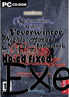 Box art for Neverwinter
Nights: Hordes Of The Underdark V1.62 [english] No-cd/fixed Exe