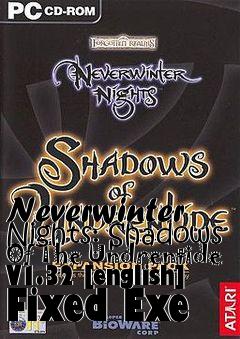 Box art for Neverwinter
Nights: Shadows Of The Undrentide V1.32 [english] Fixed Exe