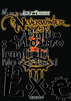 Box art for Neverwinter
            Nights 2 V1.04.870 [english] No-cd/fixed Exe