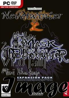 Box art for Neverwinter
            Nights 2: Mask Of The Betrayer V1.0 [all] Mini Backup Image