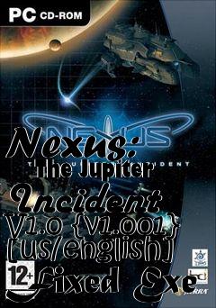 Box art for Nexus:
      The Jupiter Incident V1.0 {v1.001} [us/english] Fixed Exe