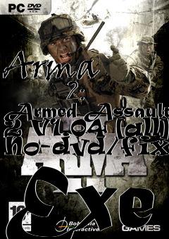 Box art for Arma
            2: Armed Assault 2 V1.04 [all] No-dvd/fixed Exe