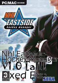 Box art for Nhl
Eastside Hockey Manager V1.0 [all] Fixed Exe