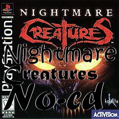 Box art for Nightmare
Creatures No-cd