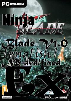 Box art for Ninja
            Blade V1.0 [english] No-dvd/fixed Exe