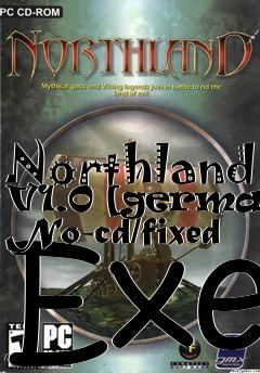 Box art for Northland
V1.0 [german] No-cd/fixed Exe