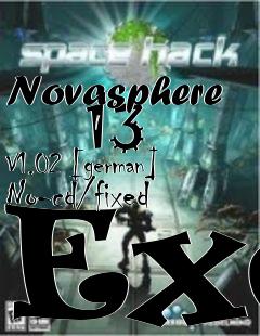 Box art for Novasphere
      13 V1.02 [german] No-cd/fixed Exe