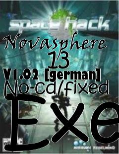 Box art for Novasphere
      13 V1.02 [german] No-cd/fixed Exe