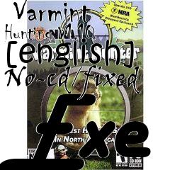 Box art for Nra
      Varmint Hunting V1.10 [english] No-cd/fixed Exe