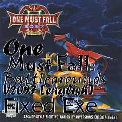 Box art for One
      Must Fall: Battlegrounds V2097 [english] Fixed Exe