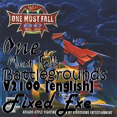 Box art for One
      Must Fall: Battlegrounds V2100 [english] Fixed Exe