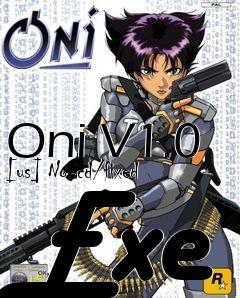 Box art for Oni V1.0 [us] No-cd/fixed
Exe