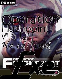 Box art for Operation
Flashpoint V1.0 [all] No-cd/fixed Exe