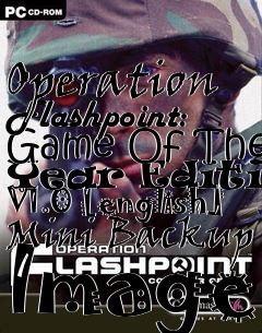 Box art for Operation
Flashpoint: Game Of The Year Edition V1.0 [english] Mini Backup Image