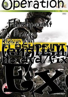 Box art for Operation
            Flashpoint 2: Dragon Rising V1.1 [english] No-dvd/fixed Exe