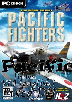 Box art for Pacific
      Fighters V1.0 [english] Fixed Dll