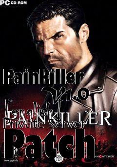 Box art for Painkiller
      V1.0 [english] Private Server Patch
