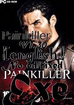 Box art for Painkiller
      V1.30 [english] No-cd/fixed Exe