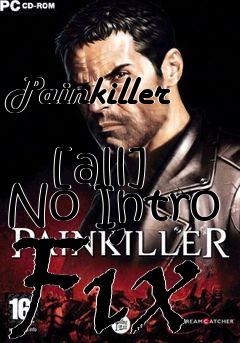 Box art for Painkiller
            [all] No Intro Fix