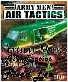 Box art for Army Men: Air Tactics V1.0
[us/english] Fixed Exe