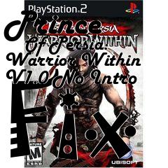 Box art for Prince
      Of Persia: Warrior Within V1.0 No Intro Fix