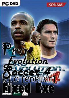 Box art for Pro
      Evolution Soccer 4 V1.0 [english] Fixed Exe