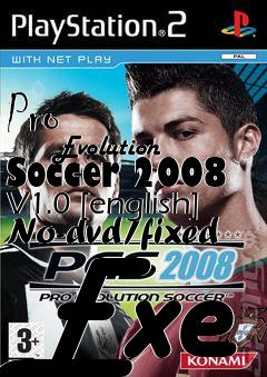 Box art for Pro
            Evolution Soccer 2008 V1.0 [english] No-dvd/fixed Exe