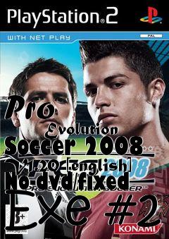 Box art for Pro
            Evolution Soccer 2008 V1.20 [english] No-dvd/fixed Exe #2