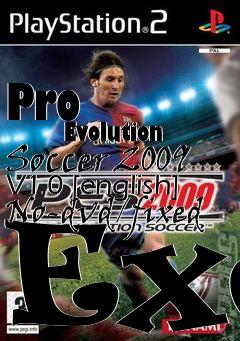 Box art for Pro
            Evolution Soccer 2009 V1.0 [english] No-dvd/fixed Exe